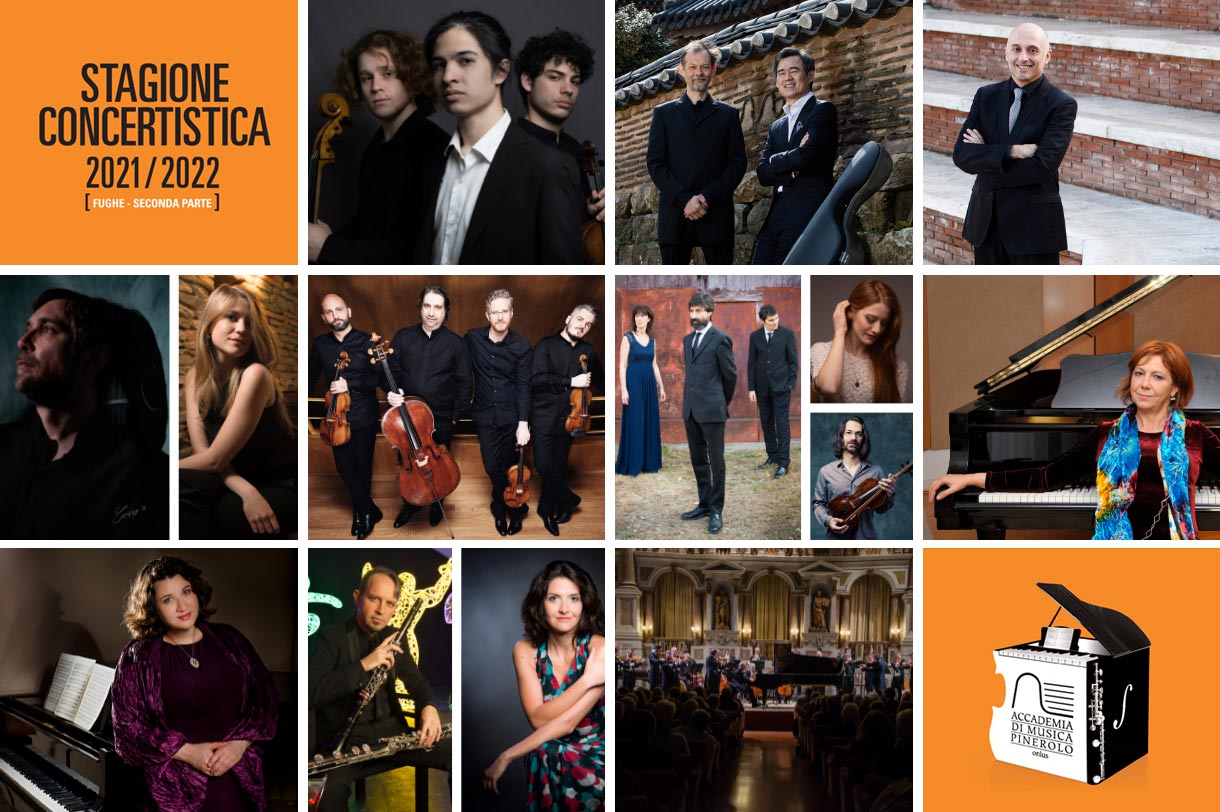 Stagione concertistica 2022 Pinerolo Accademia di Musica Stagione concertistica 2022 Pinerolo Accademia di Musica